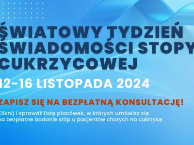 Światowy Tydzień Świadomości Stopy Cukrzycowej