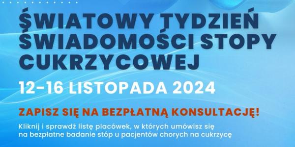 Światowy Tydzień Świadomości Stopy Cukrzycowej